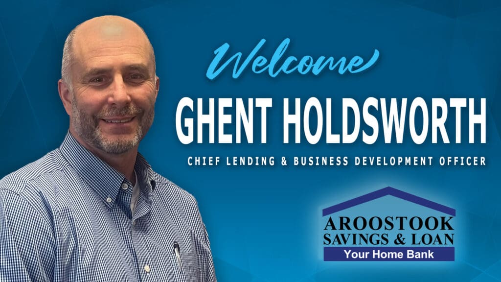 Welcome Ghent Holdsworth, Chief Lending & Business Development Officer